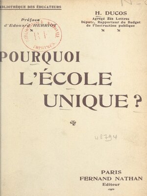 cover image of Pourquoi l'école unique ?